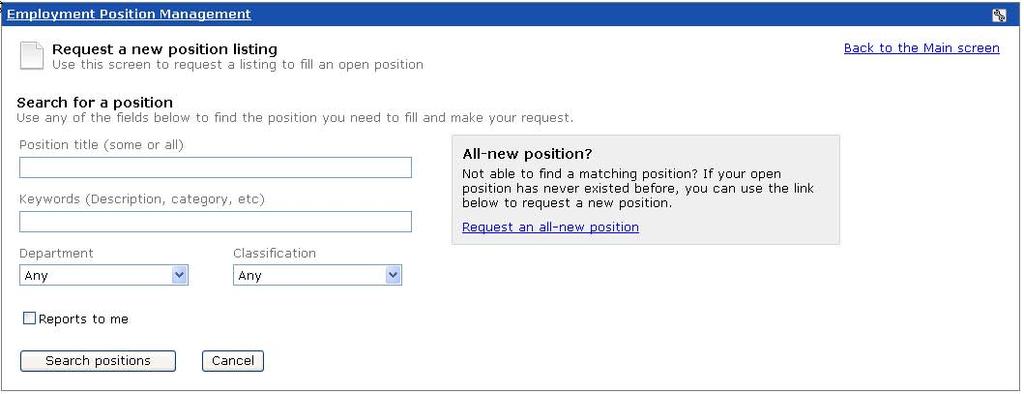 Position Request To base the position request upon a position that already exists at your