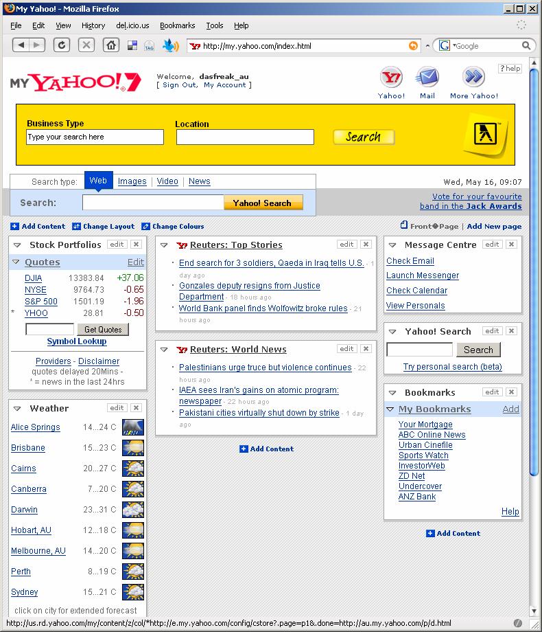 My Yahoo 5.1 Log in to you re MyYahoo page and select in which column you d like the headlines to appear.
