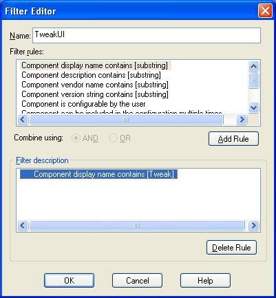 In the Filter Manager dialog select New Name the filter TweakUI Double click on the filter rule Component display name contains [substring] to add