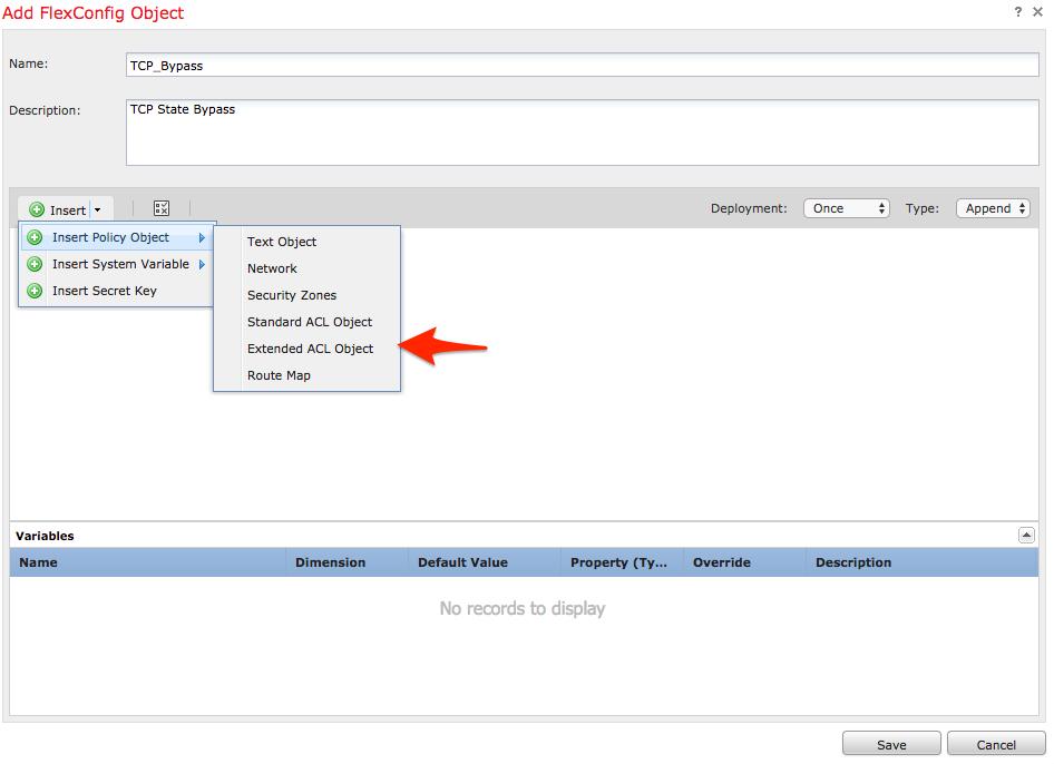 Select the Access List created in Step 1 from the Available Objects section and assign a Variable