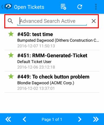 Enter your search criteria and tap the search button Tickets which meet the search criteria will be displayed. Search: Initially, the 'list of tickets' screen will display the simple search mode.