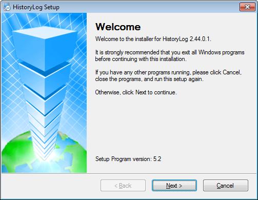 1.5 History Log Before installation: Users must log in as a Windows administrator. Make sure no other Windows applications are running during the installation.