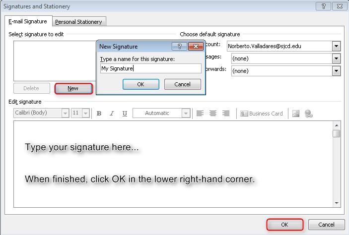 In the E-mail Signature tab, click the New button and enter a signature name, such as My Signature. 4.