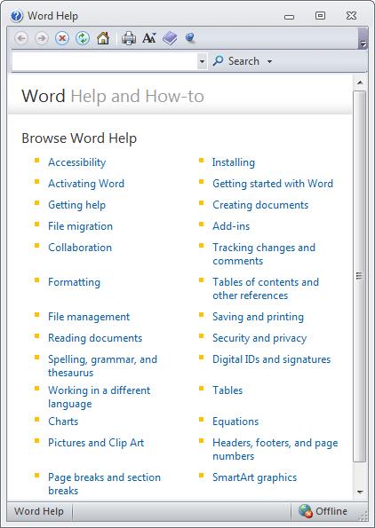 Getting Help You can use the Word Help system to get assistance on any Word topic or task.