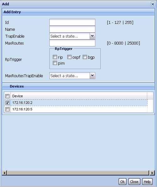 306 Using Virtual Routing and Forwarding Manager Step Action 1 In the navigation pane of Virtual Routing and Forwarding window, expand the Device List folder, and select the target device from the