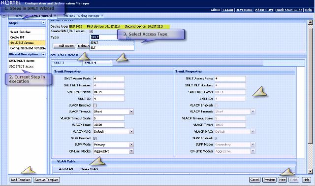 SMLT wizard 329 8 Select the Create SMLT/SLT access check box, choose the access type from the Type list, and then click Add Access to provide access to a new SMLT A New Access dialog box appears