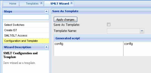 340 Configuration of Templates Click Save as Template button, type the name of the template in the dialog box that pops up and click Save 7 Click Refresh to view the new template For more information