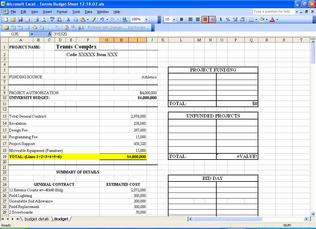 Lesson 4 Creating the Budget Sheet Initially setup the Budget Sheet document in an Excel Spreadsheet to determine the line item numbers and other