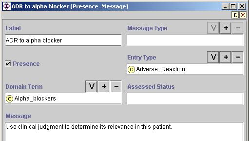 Figure 49 - An instance of Presence_Message, showing a query for an adverse reaction to alpha blockers Drug Recommendations In the second category of Action_Specification are recommendations to add,