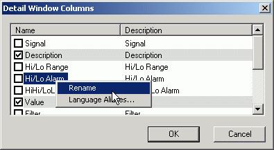 TrendWorX Viewer ActiveX column name, right-click on the name and select Rename from the pop-up menu, as shown in the figure below. Your changes are reflected in the Viewer.