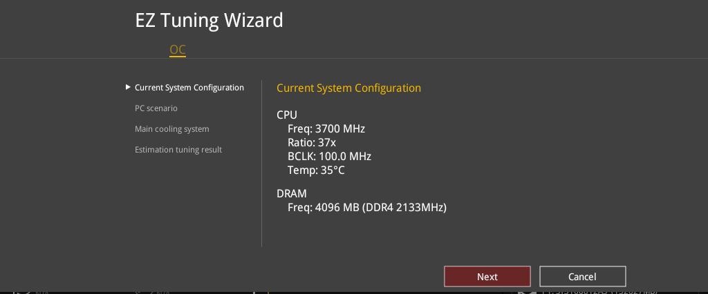 3.2.4 EZ Tuning Wizard EZ Tuning Wizard allows you to easily overclock your CPU and DRAM, computer usage, and CPU fan to their best settings. OC setup OC Tuning To start OC Tuning: 1.