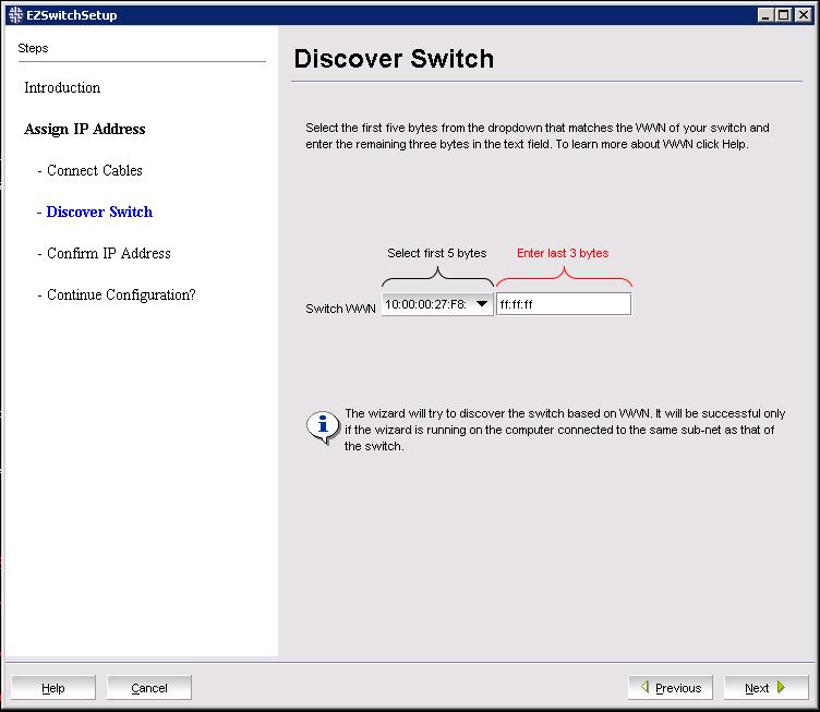 6. Enter the switch WWN, following the instructions on the Discover Switch window and click Next.