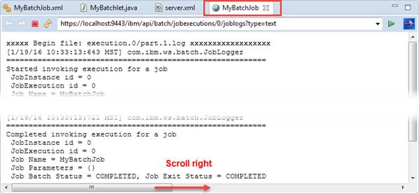 screen. You should see the "Hello World!" text you added to the batchlet step: And that illustrates the execution of a batchlet step in the JSR 352 Java Batch container of IBM Liberty.