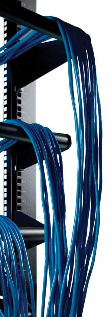 Cable Management made simple Vantage S2 s unique platform addresses cable and access management concurrently.