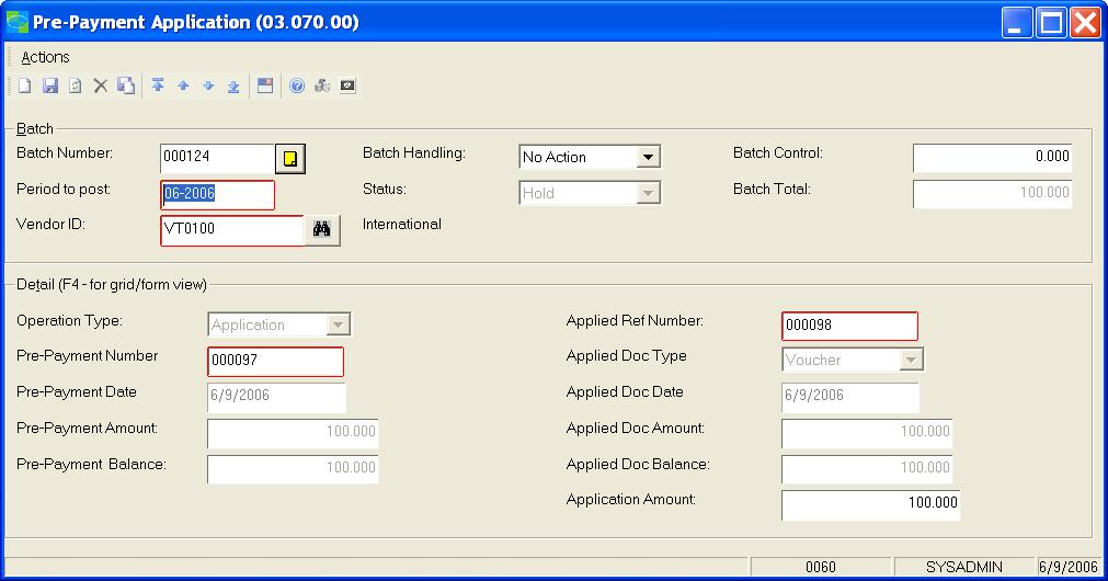 Report Assistant Accounts Payable Pre-Payment Application Screen 03.070.00 Batch.BatNbr AP_PPApplicBat.VendId Calculated Batch.status Batch.curyctrltot Batch.ctrltot Batch.perpost Batch.