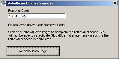 3. Click Remove GlobalScan. 4. Click [Yes]. 5. Write down your Removal Code. 6. Click [Removal Web Page]. 7.