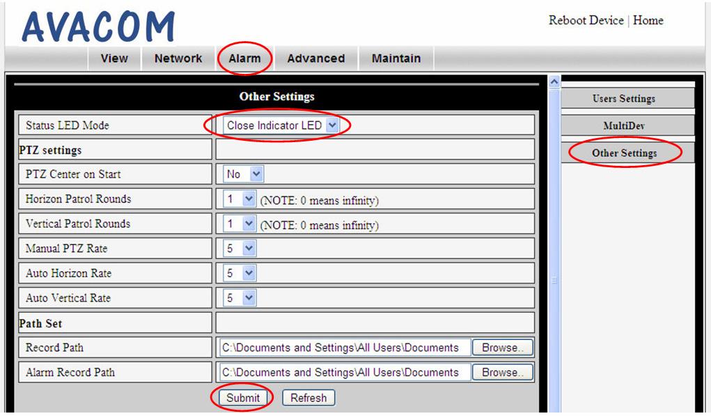 6.5 How can I turn off the green status LED? http://www.avacomtech.com Answer: On the Advanced page, click Other Settings, select Close Indicator LED, then click Submit. 6.