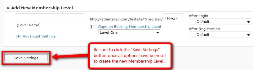 d. Scroll to the bottom of the page and the fields within the Add New Member section can be filled in accordingly. i. Level Name: The desired membership level name. ii.