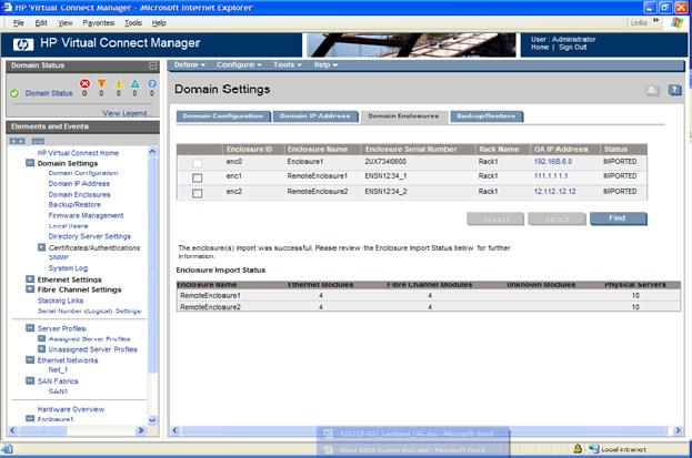Virtual Connect Manager imports the enclosure and provides status information.