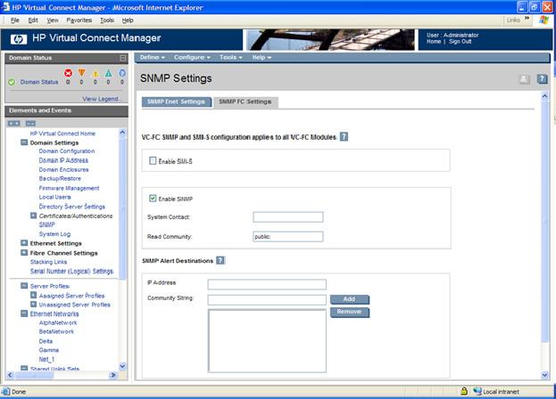 SNMP Settings (SNMP FC Settings) By enabling SNMP for VC-FC modules, network management systems can monitor the VC-FC modules in the domain for events such as warnings and errors that might require