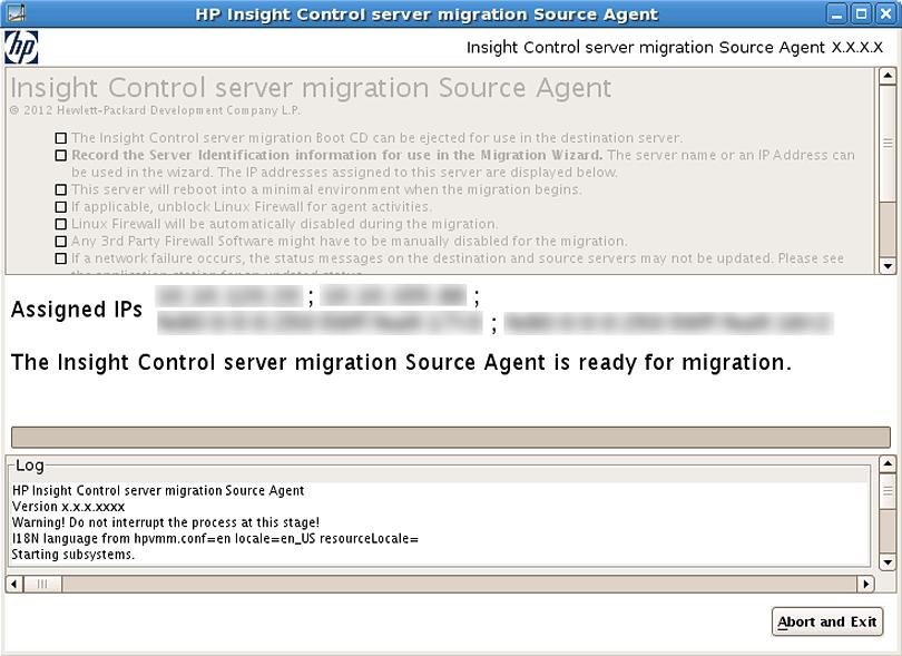 Figure 7 Linux Source Agent screen NOTE: The server migration Source Agent uses a 32 bit Java Runtime Environment.