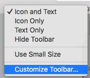 Note that you can also customize the top toolbar by adding or removing commands. To do so: Ctrl-click the toolbar and click Customize Toolbar.