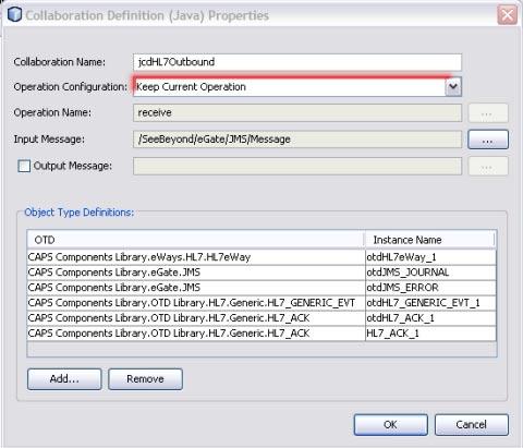 Using thetcp/ip HL7 PredefinedTemplates FIGURE 6 Collaboration Definition (Java) Properties 4 Click Add to select the object type