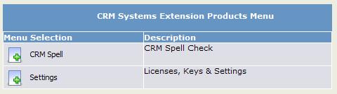 Part 2: Configuration Prior to being used, CRM Spell Check requires some minimal configuration. The CRM Admin Common Control Panel All CRM Extensions utilize the CRM Admin Common Control Panel.