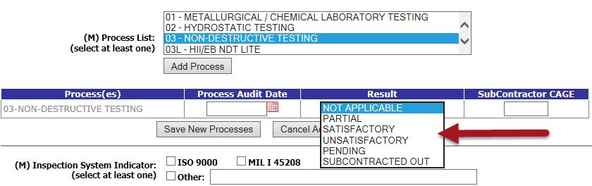 Enter a Process Audit Date. Figure 3.15 5. Select a Result from the Result dropdown window (Figure 3.16). Figure 3.16 6.