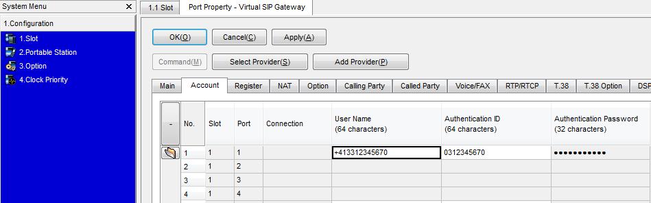 SIP Trunk Port Property continued [Account] Tab 1. User name: Enter the SIP Account (User name) as supplied by Swisscom As international number : +41xxxxxxxxxx.