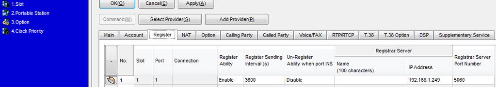 SIP Trunk Port Property continued [Register] Tab 1. Register Ability: Leave enabled 2. Register Interval: Leave at 3600 3.