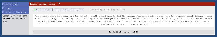 Click on New Calling Rule button on the illustration above, the following screen is where you create and set up outgoing calling rule: The important parameters I configured are below: Calling Rule