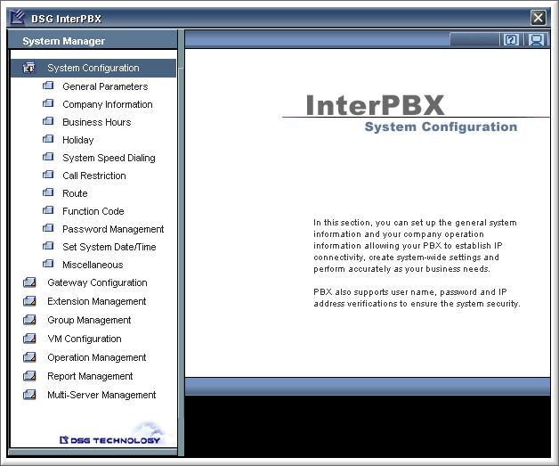 Chapter 3 System Configuration 35 Chapter 3 System Configuration This chapter guides you through the initial and basic configuration of InterPBX Communication System.