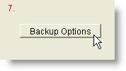 96 FirePoint 8 Documentation Now press the Backup Options button.