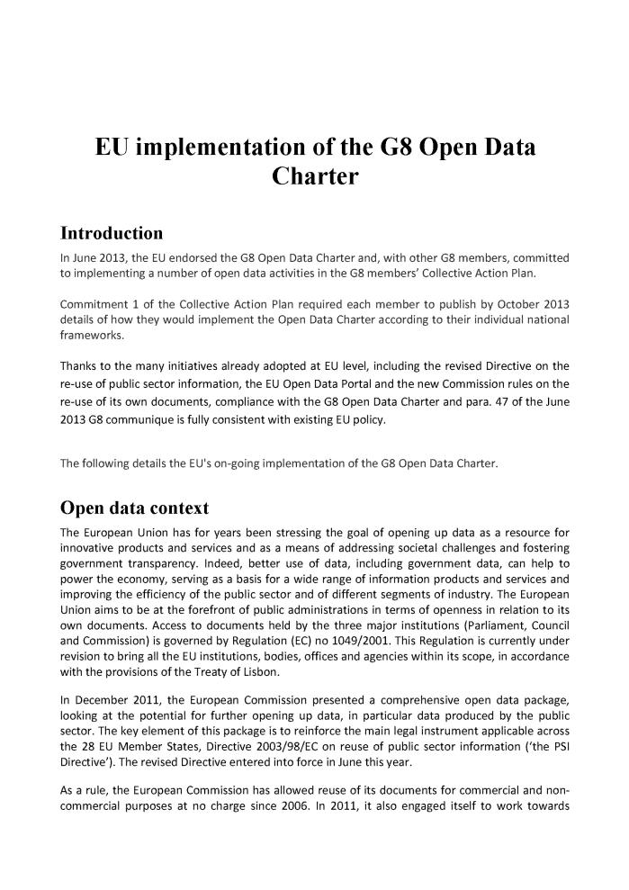 The G8 Open Data Charter in the EU Published 31 October 2013 INSPIRE mentioned as a