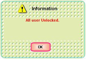 The Unlock User dialog appears (Figure 49). 2. All the locked users currently available in the system are listed in the dialog. Select the user you wish to unlock and then click Unlock. 3.