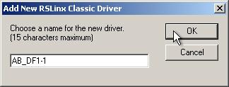 The Add New RSLinx Classic Driver dialog box appears. 12.
