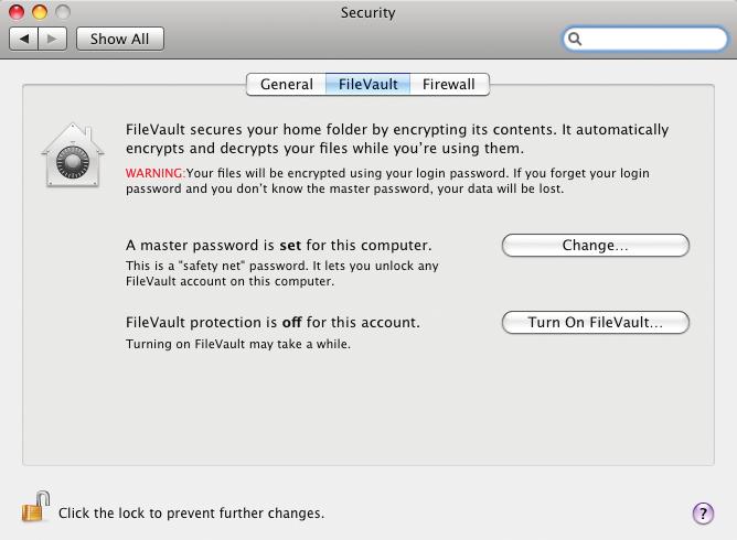 Click the FileVault tab. To set or change a master passord (something you never ant to forget), click Set Master Passord or Change, type the information, and then click OK. Click the Close button.