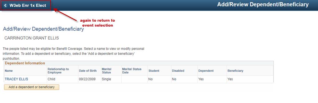 Adding Dependents (Cont.) 5. This will take you back to the dependents information page.