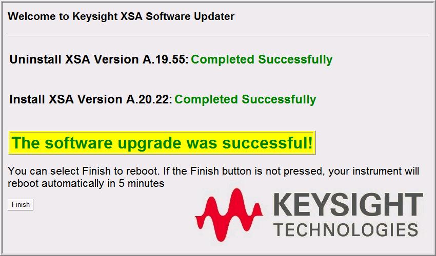 Software upgrade Completed Successfully 4. When the Software installation is complete. You will be asked to reboot the instrument.