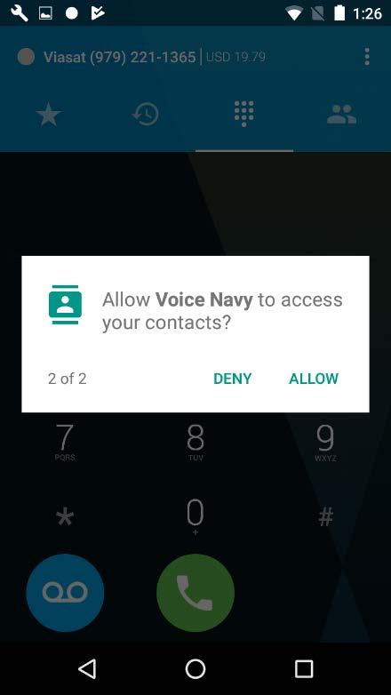 Select ALLOW to permit the app to place and receive calls.