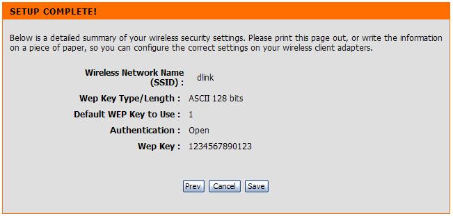 Section 4 - Security If you selected Better, the following screen will show you your Pre-Shared Key to enter on your wireless clients.