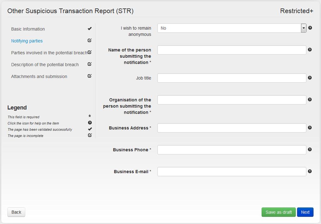 Figure 7: Example Notifying parties tab for an STR (Other Suspicious Transaction Report) TIP: The field I wish to remain anonymous is only available for Other Suspicious Transaction Report type of