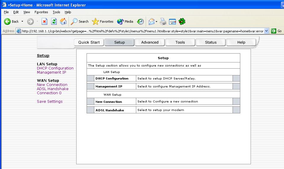 4.3 Setup (for advance user) From this screen the user can setup the ADSL Router (configure the LAN and WAN connection(s), configure the advanced configuration options within the ADSL Router