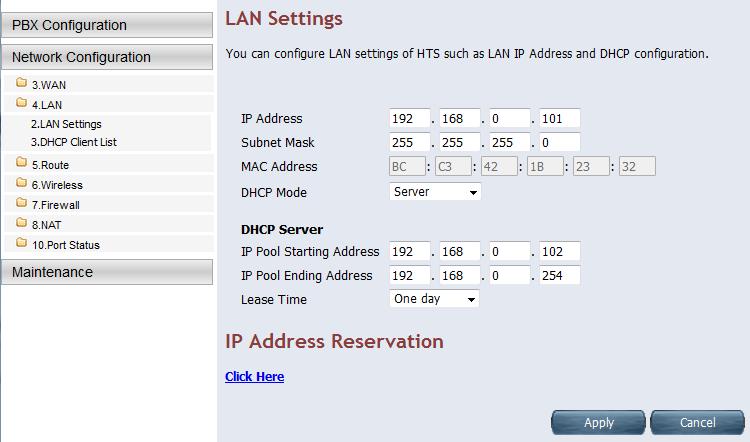 LAN Settings Go to [Network Configuration] - [4.LAN] - [2.LAN Settings] 1. IP Address: 192.168.0.101 2. Subnet Mask: 255.255.255.0 3.