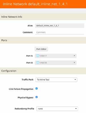 Figure 3-2: Inline Network Configuration Configuring Inline Tools Inline tool port pairs and inline tool group configured in this section will be used in the traffic flow map defined in the later