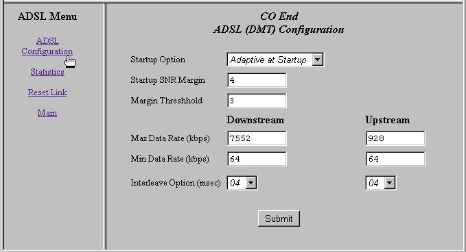 Configuring ADSL Service CONFIGURING ADSL SERVICE You configure the ADSL transceiver service for both the Megabit Modem 410F and 420F from the Megabit Modem 410F (ATU-C) only using the CO End ADSL