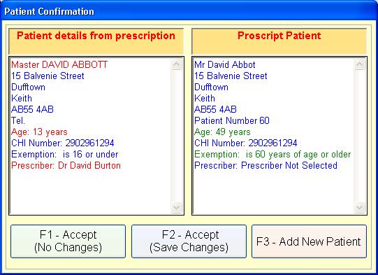 After confirming the prescriber, you will then be shown a similar process for confirming the Patient.