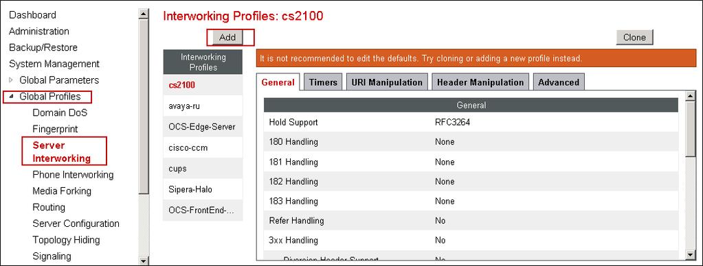 7.3. Global Profiles The Global Profiles Menu, on the left navigation pane, allows the configuration of parameters across all Avaya SBCE appliances. 7.3.1.