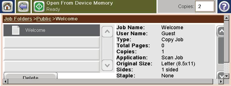 2. Select the name of the folder where the job is stored. 3.